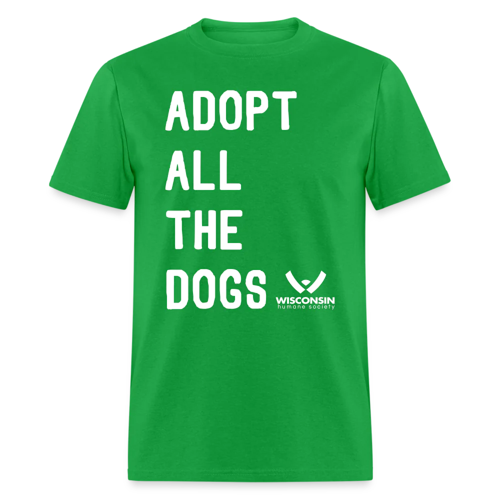 Adopt All the Dogs Classic T-Shirt - Image 23