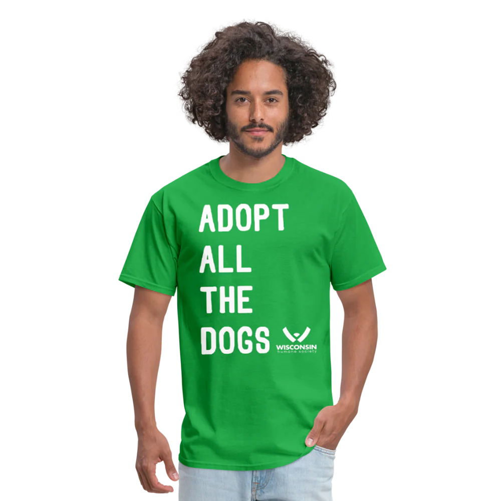 Adopt All the Dogs Classic T-Shirt - Image 24