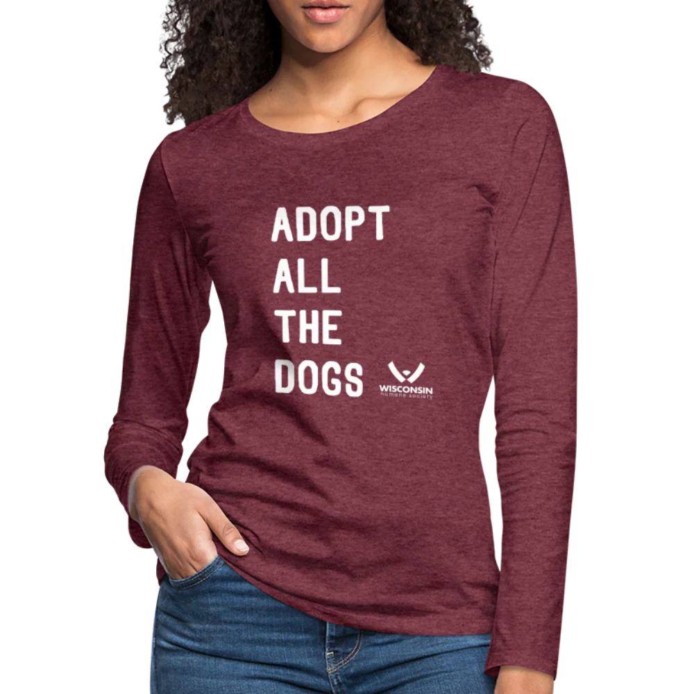 Adopt All the Dogs Contoured Premium Long Sleeve T-Shirt - Image 4